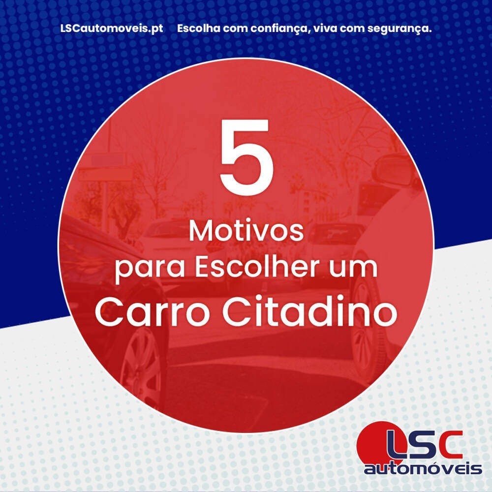 5 motivos para escolher um carro citadino